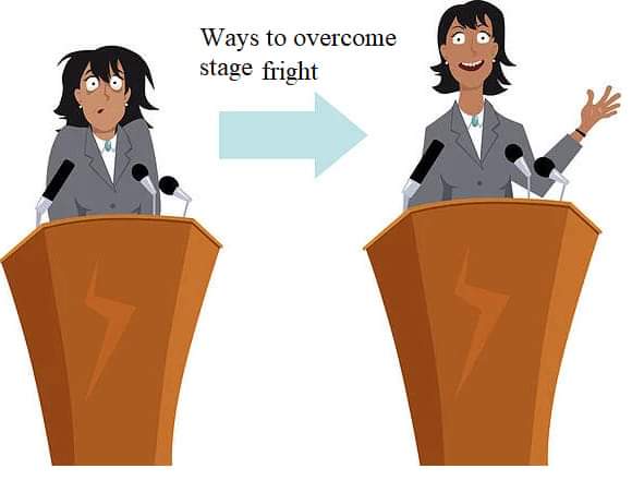 Ways to Overcome Stage Fright
